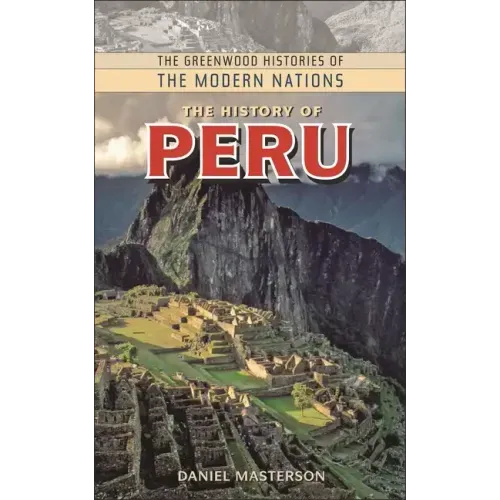 The History of Peru