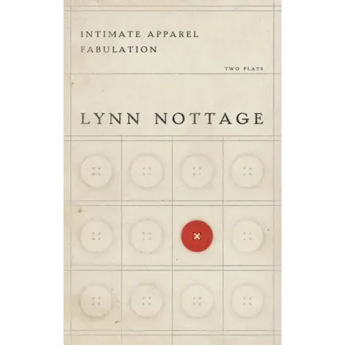 Intimate Apparel/Fabulation