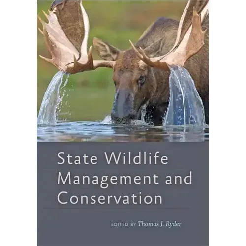 State Wildlife Management and Conservation