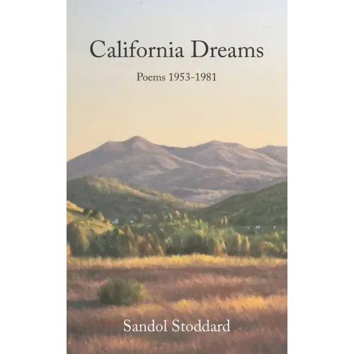 California Dreams: Poems 1953-1981
