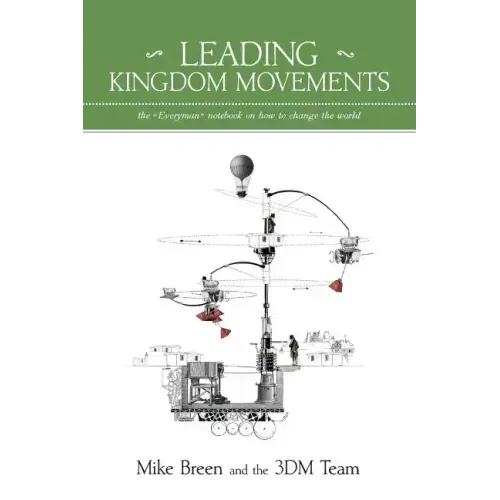 Leading Kingdom Movements