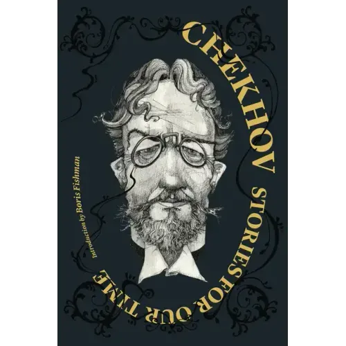 Chekhov: Stories for Our Time