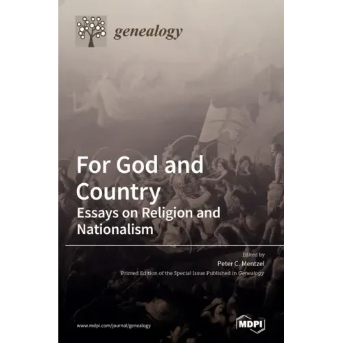 For God and Country: Essays on Religion and Nationalism