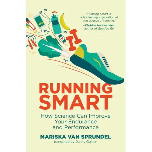 Running Smart: How Science Can Improve Your Endurance and Performance