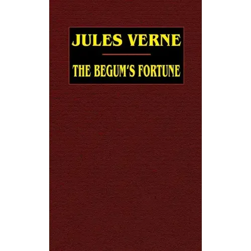 The Begum's Fortune