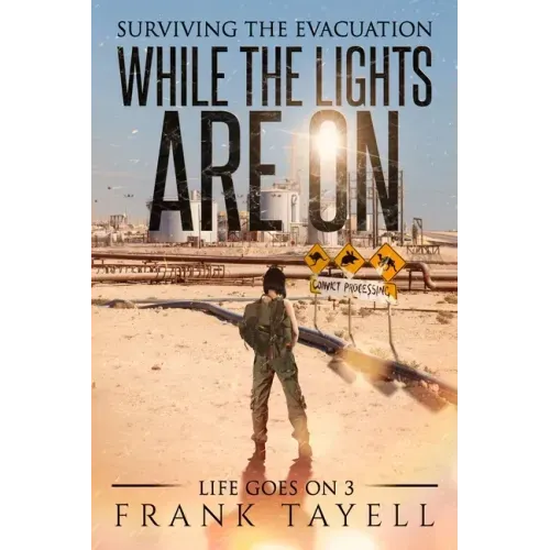 While the Lights Are On: Surviving the Evacuation
