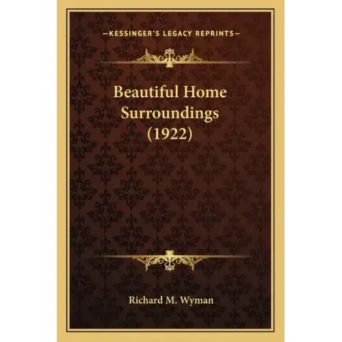 Beautiful Home Surroundings (1922)