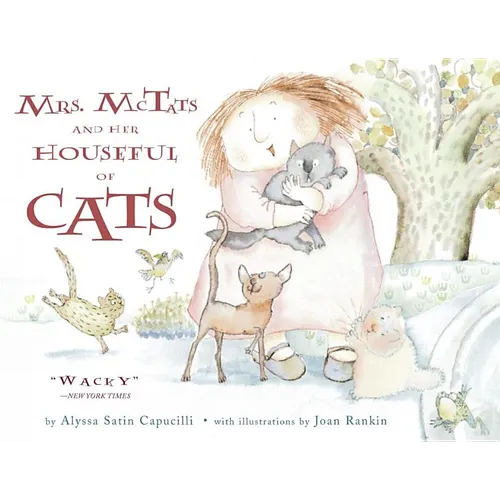 Mrs. McTats and Her Houseful of Cats