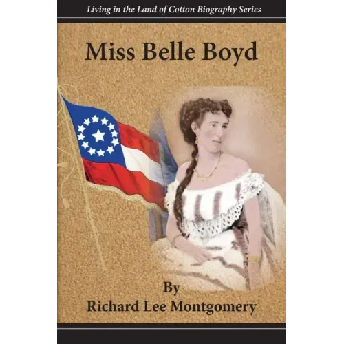 Miss Belle Boyd