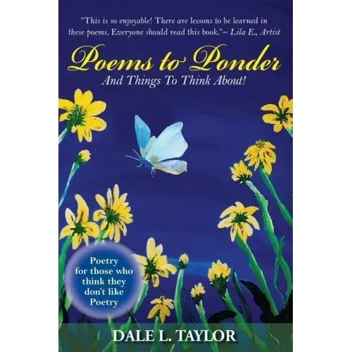 Poems to Ponder: And Things to Think About!