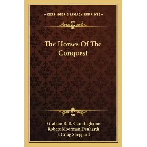 The Horses of the Conquest