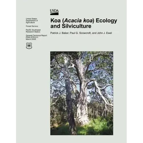 Koa (Acacia koa) Ecology and Silviculture