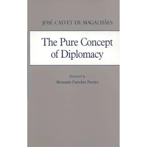 Pure Concept of Diplomacy