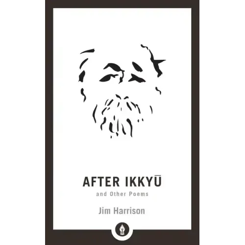 After Ikkyu and Other Poems