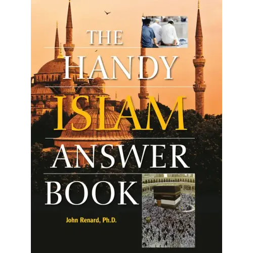 The Handy Islam Answer Book