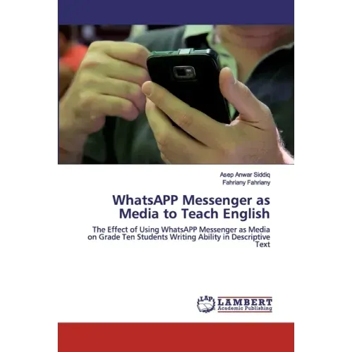 WhatsAPP Messenger as Media to Teach English