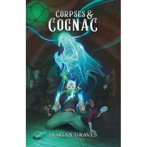 Corpses and Cognac: Deadly Drinks #2