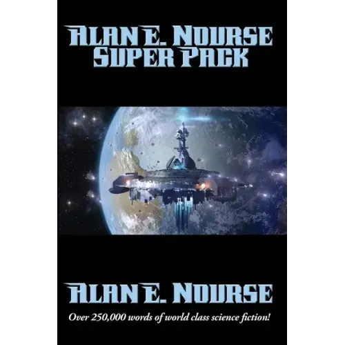 Alan E. Nourse Super Pack
