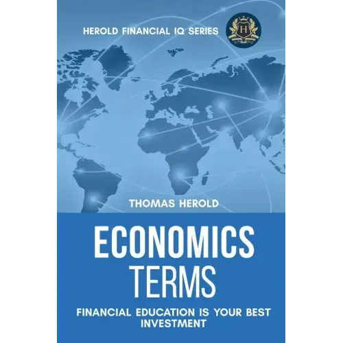 Economics Terms - Financial Education Is Your Best Investment