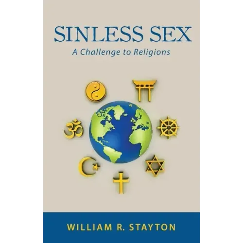 Sinless Sex: A Challenge to Religions