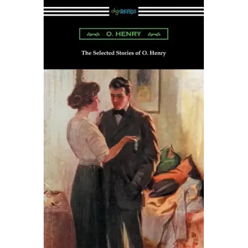 The Selected Stories of O. Henry