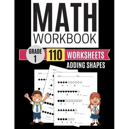 Math Workbook Grade 1 Worksheets Adding Shapes