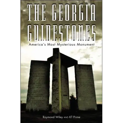 The Georgia Guidestones: America's Most Mysterious Movement