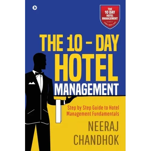 The 10 - Day Hotel Management