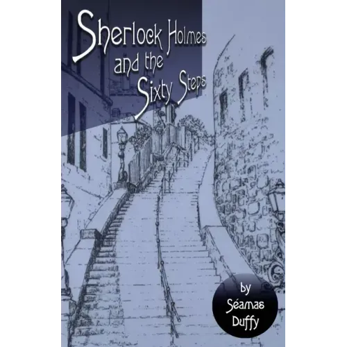 Sherlock Holmes and The Sixty Steps
