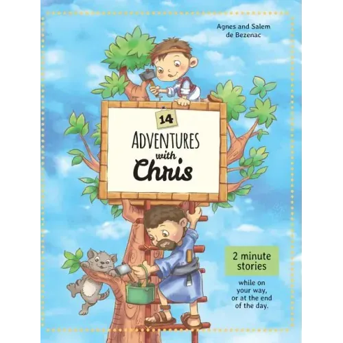 14 Adventures with Chris: 2 Minute Stories