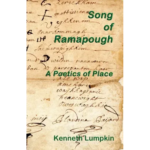 Song of Ramapough: A Poetics of Place