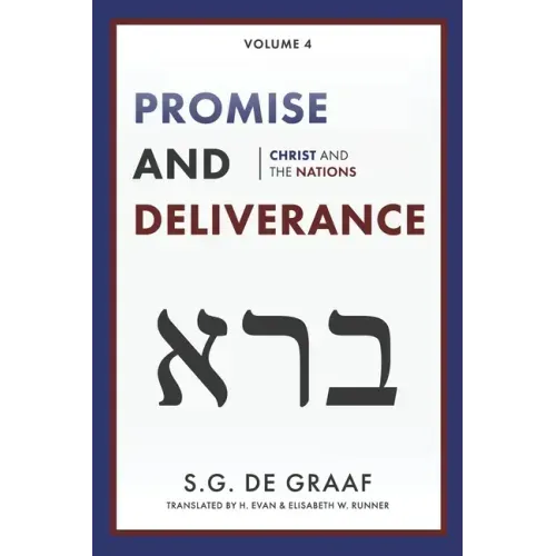 Promise and Deliverance: Christ and the Nations