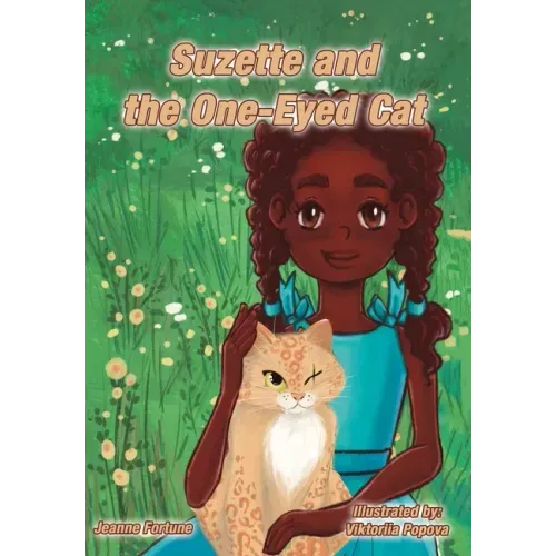 Suzette and the One-Eyed Cat