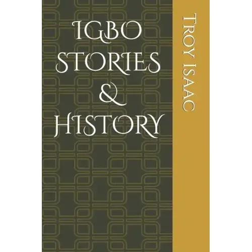 Igbo Stories & History