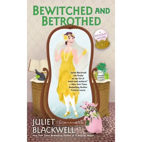 Bewitched and Betrothed
