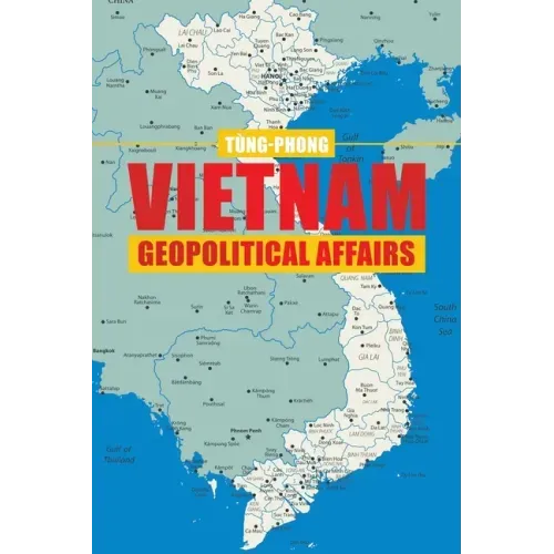 Vietnam Geopolitical Affairs