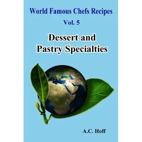 Dessert and Pastry Specialties