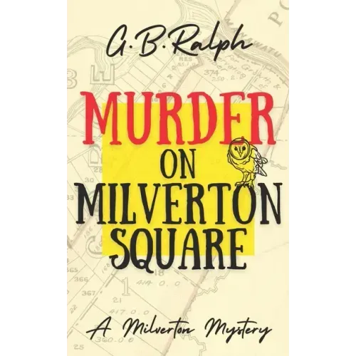 Murder on Milverton Square