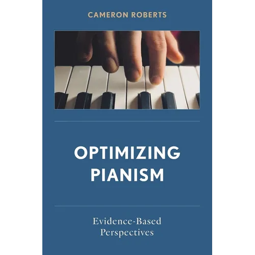 Optimizing Pianism