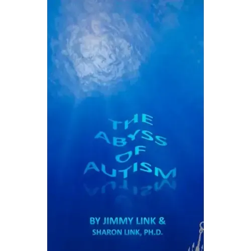 The Abyss of Autism