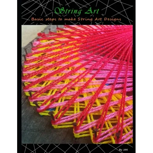 String Art: Basic steps to make String Art Designs