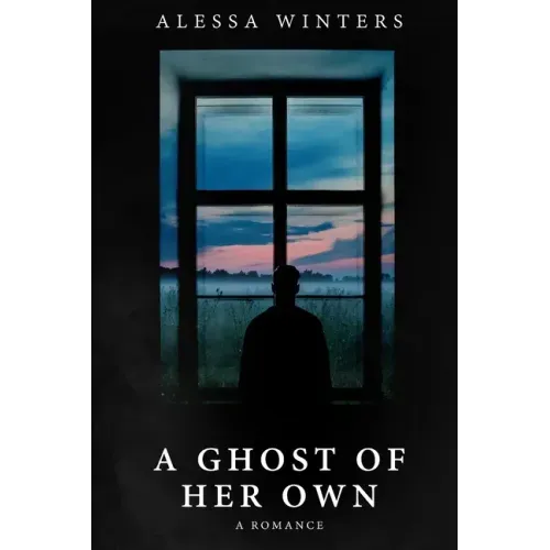 A Ghost of Her Own: A Romance