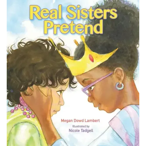 Real Sisters Pretend