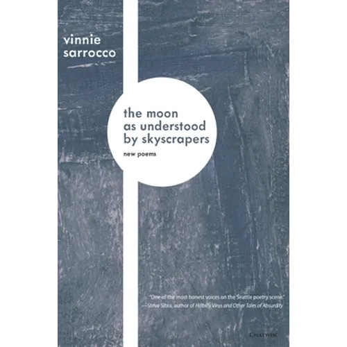 The Moon as Understood by Skyscrapers