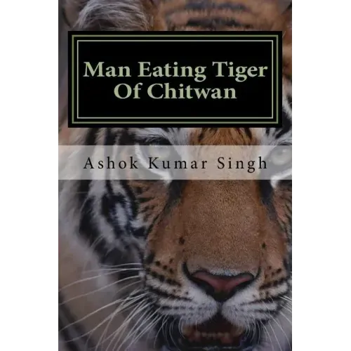 Man Eating Tiger Of Chitwan