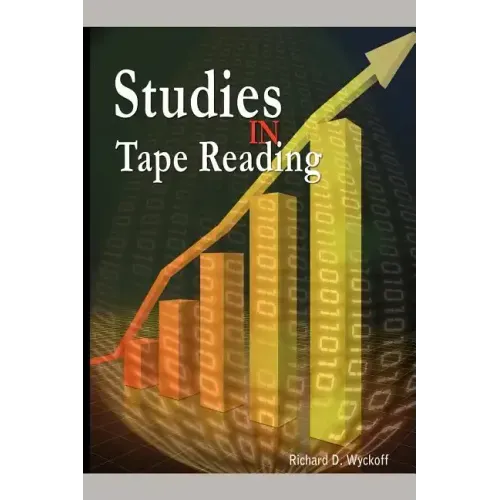 Studies in Tape Reading