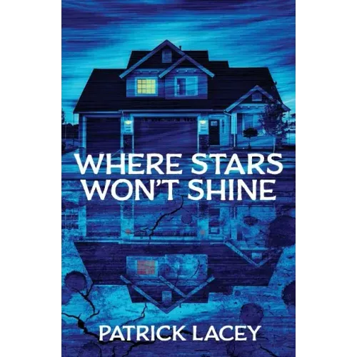 Where Stars Won't Shine