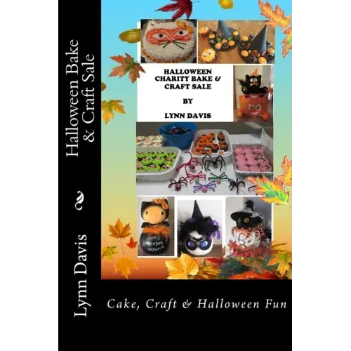Halloween Bake & Craft Sale: Cake, Craft & Halloween Fun