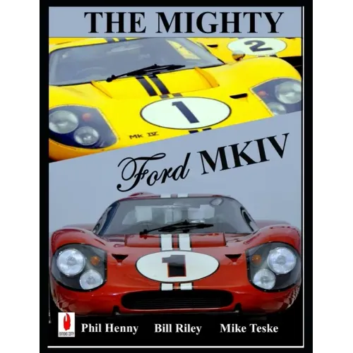 The Mighty FORD MKIV: Undefeated Two races Two Victories