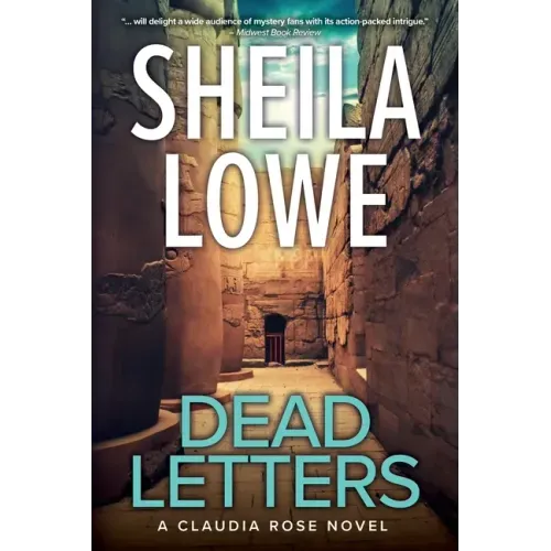 Dead Letters: A Claudia Rose Novel